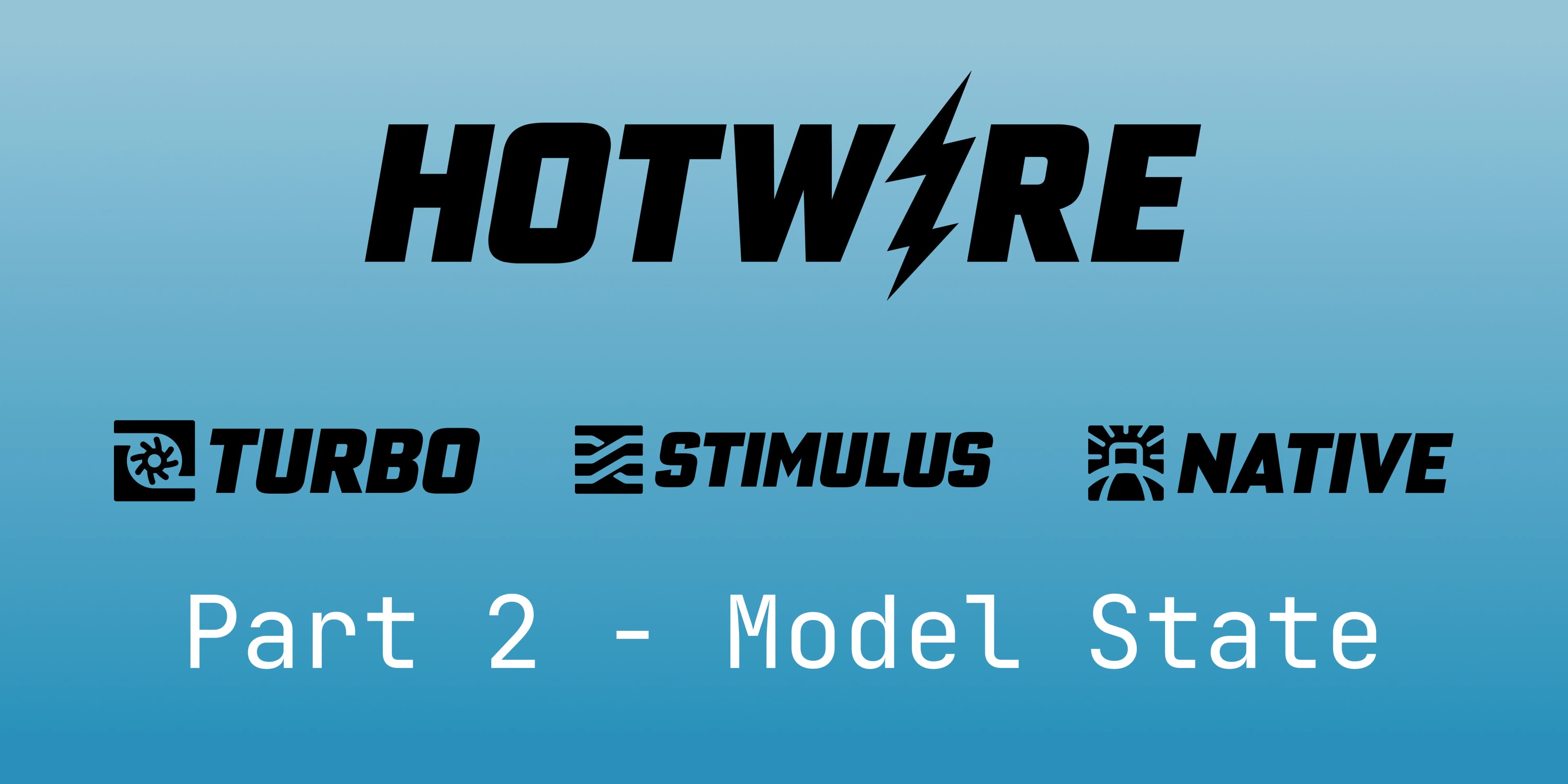 Hotwire Series: Model State Updates: Real-Time UI with Turbo Broadcasts - Part 2